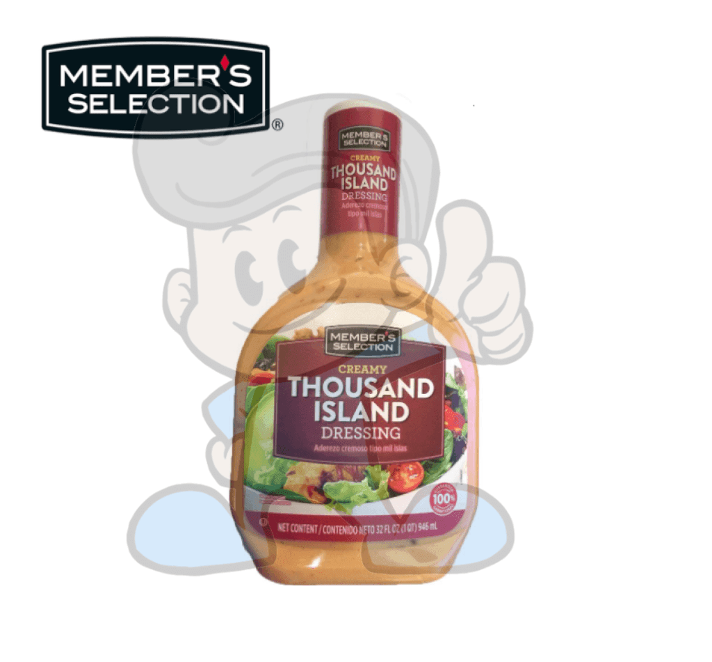 Members Selection Creamy Thousand Island Dressing 946Ml Groceries